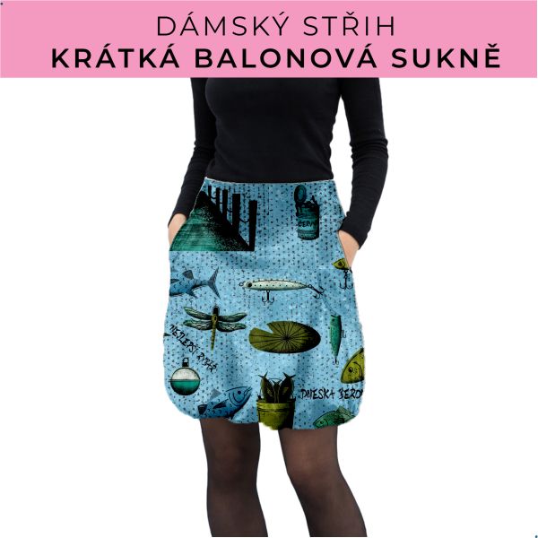 Dámský střih - balonová krátká sukně