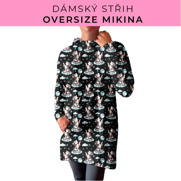 DÁMSKÝ střih - Oversize mikina