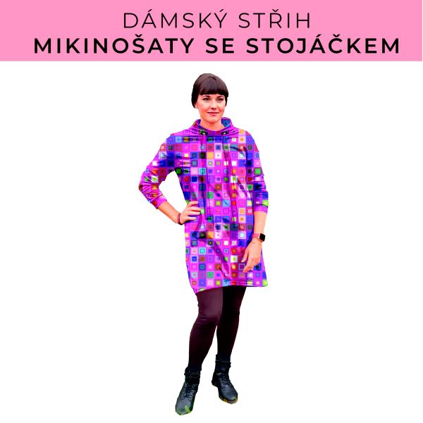 Dámský střih - mikinové šaty se stojáčkem