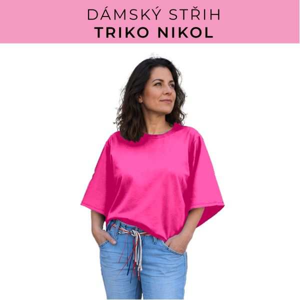 Dámský střih -  triko Nikol