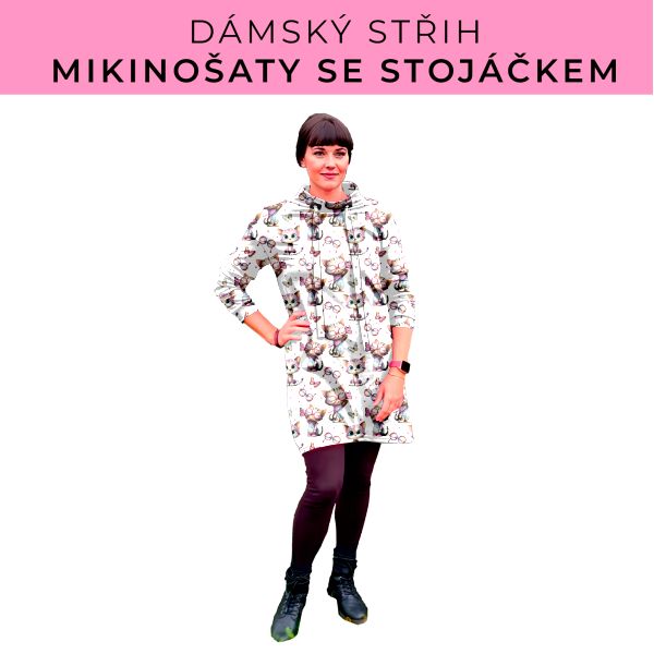 Dámský střih - mikinové šaty se stojáčkem