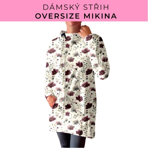 DÁMSKÝ střih - Oversize mikina