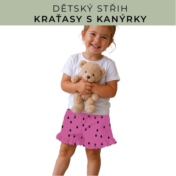Dětský střih - Kraťásky s kanýrkem