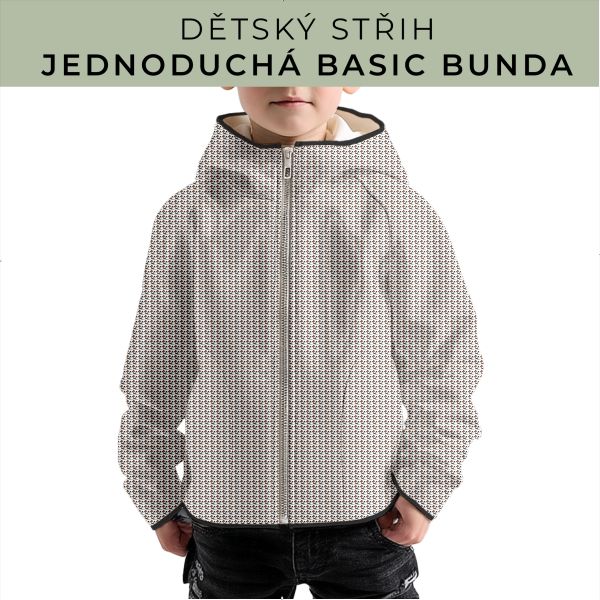 Dětský střih - jednoduchá dětská BASIC  bunda