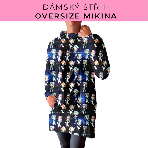 DÁMSKÝ střih - Oversize mikina
