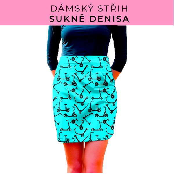 Dámský střih - Dámská sukně Denisa