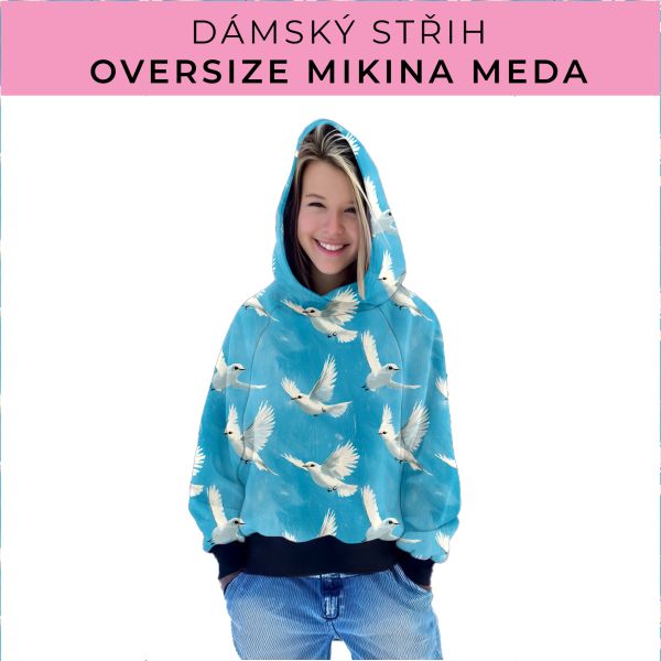 Dámský střih - mikina Meda