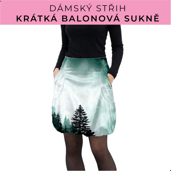 Dámský střih - balonová krátká sukně