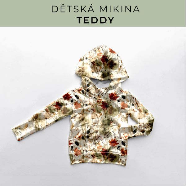 DĚTSKÝ střih - Mikina Teddy