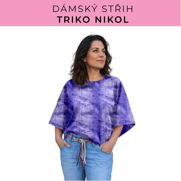 Dámský střih -  triko Nikol