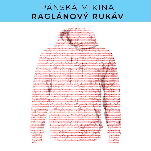 PÁNSKÝ střih - mikina raglan ZÁKLADNÍ s kapucí