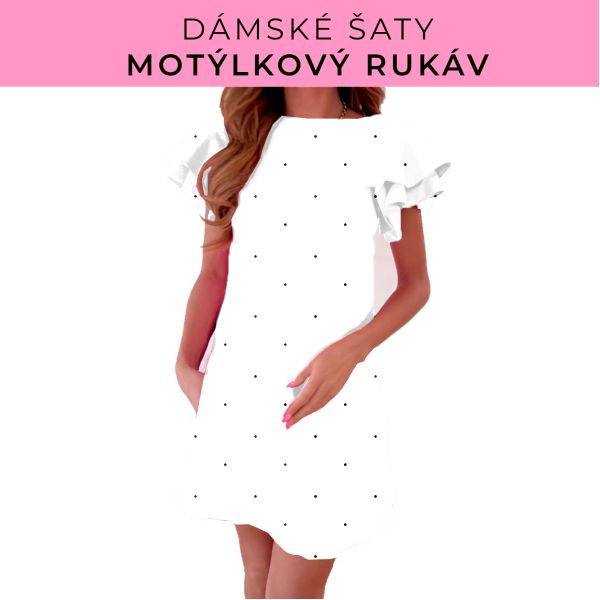 DÁMSKÝ střih - šaty s motýlkovým rukávem