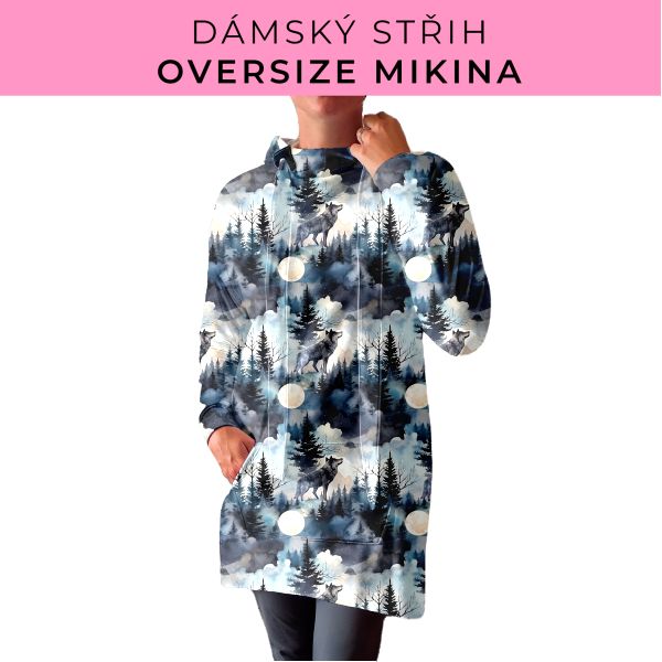 DÁMSKÝ střih - Oversize mikina