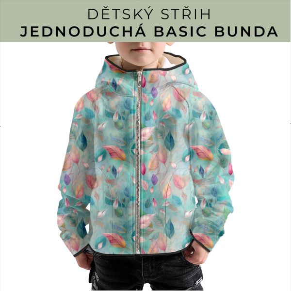 Dětský střih - jednoduchá dětská BASIC  bunda