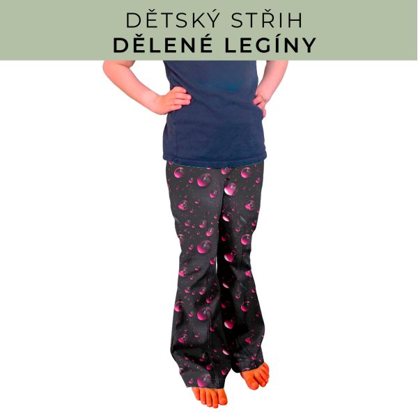 Dětský střih - Dělené legíny