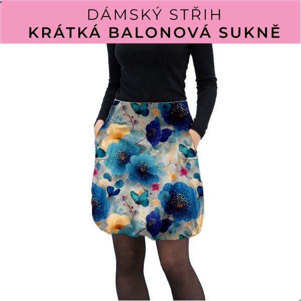 Dámský střih - balonová krátká sukně