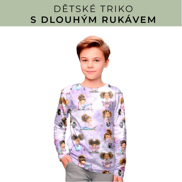 DĚTSKÝ střih - triko dlouhý rukáv