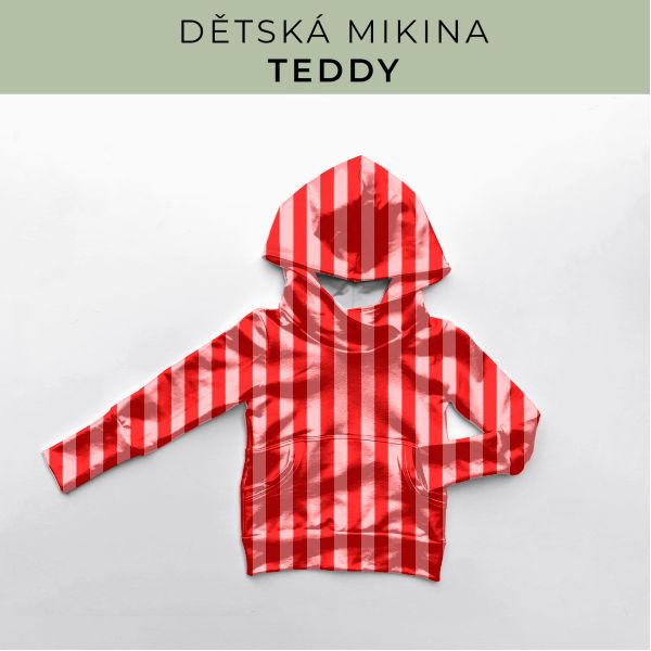 DĚTSKÝ střih - Mikina Teddy