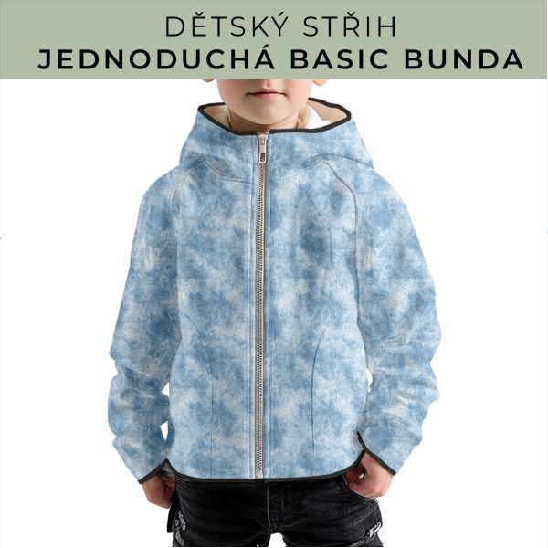 Dětský střih - jednoduchá dětská BASIC  bunda