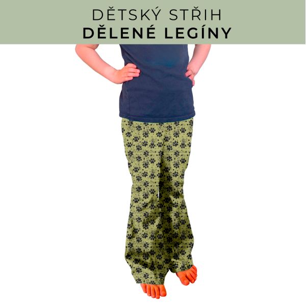 Dětský střih - Dělené legíny