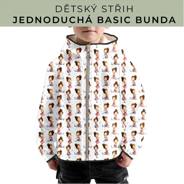 Dětský střih - jednoduchá dětská BASIC  bunda