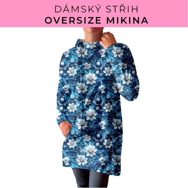 DÁMSKÝ střih - Oversize mikina