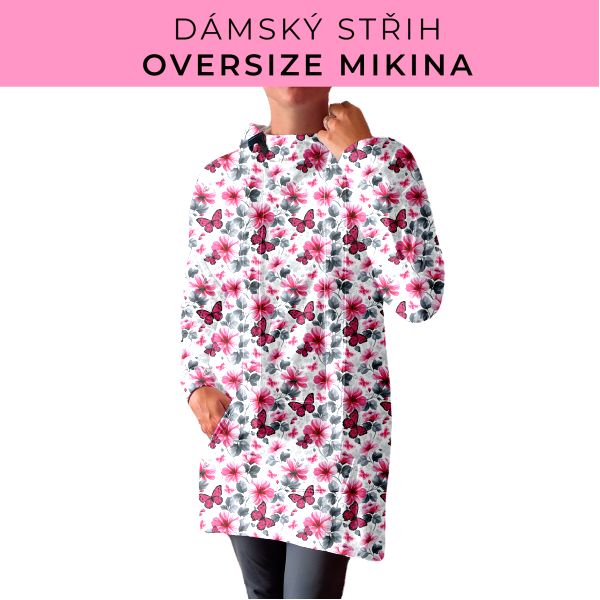 DÁMSKÝ střih - Oversize mikina