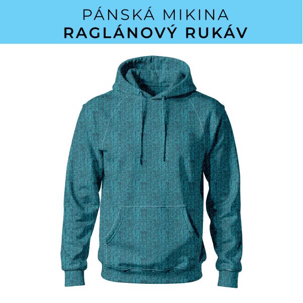 PÁNSKÝ střih - mikina raglan ZÁKLADNÍ s kapucí