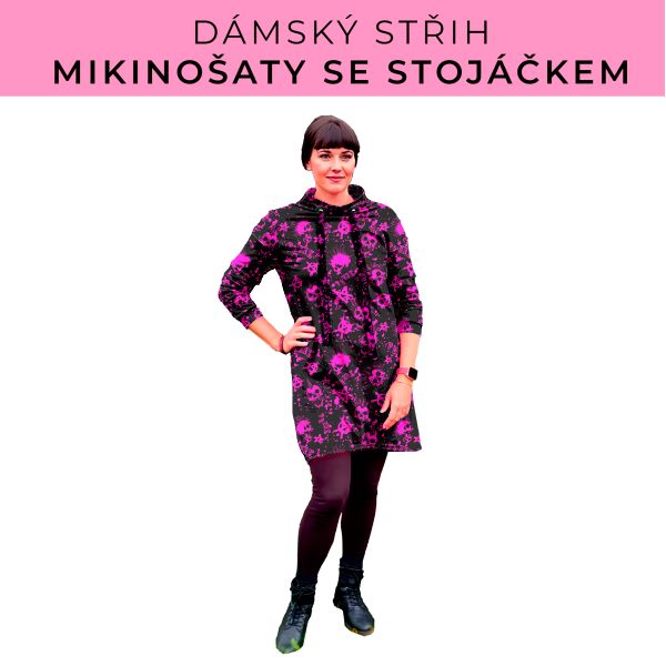 Dámský střih - mikinové šaty se stojáčkem