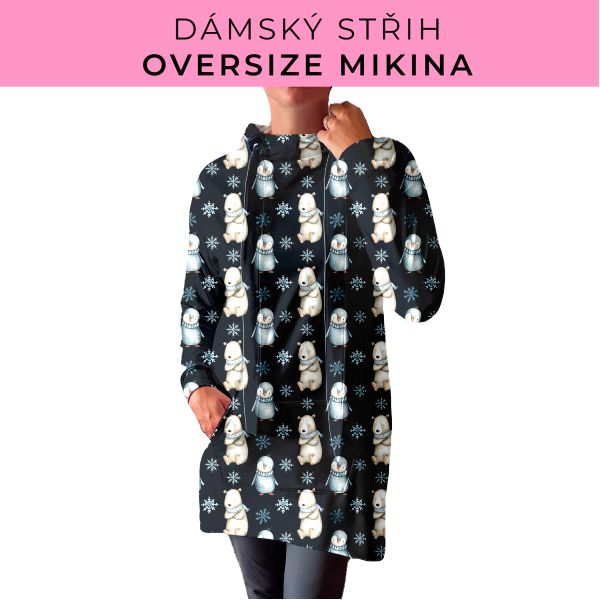 DÁMSKÝ střih - Oversize mikina