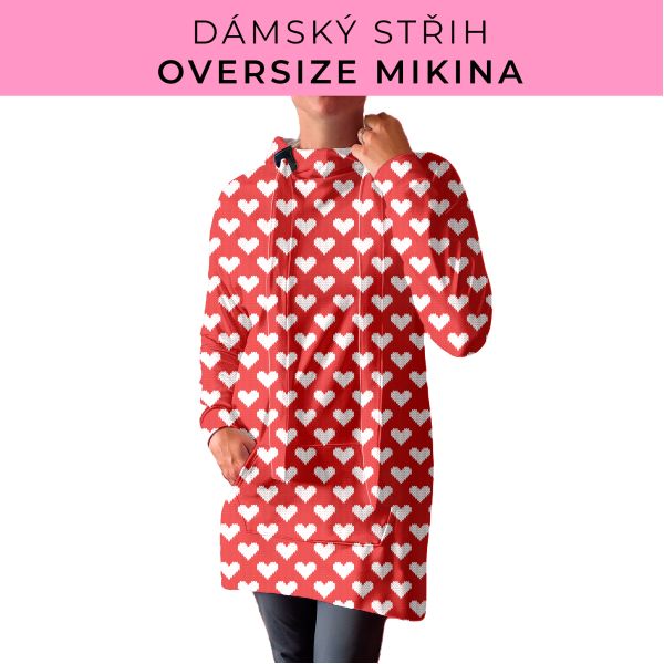 DÁMSKÝ střih - Oversize mikina