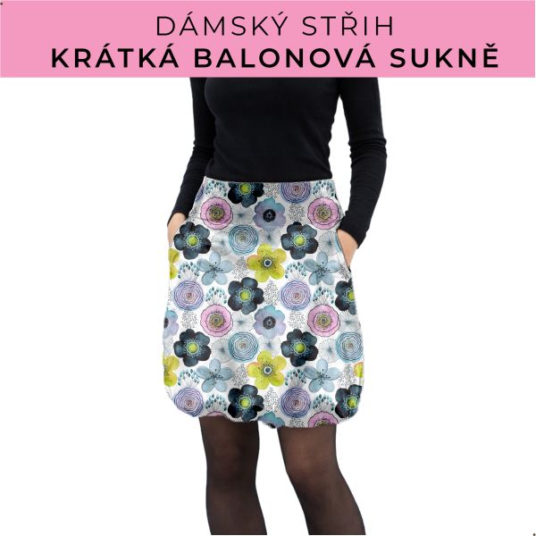 Dámský střih - balonová krátká sukně
