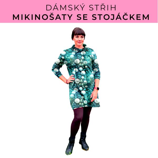 Dámský střih - mikinové šaty se stojáčkem
