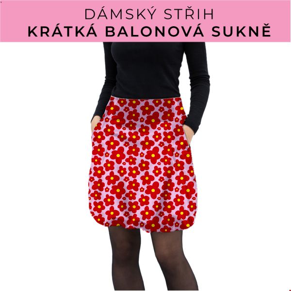 Dámský střih - balonová krátká sukně