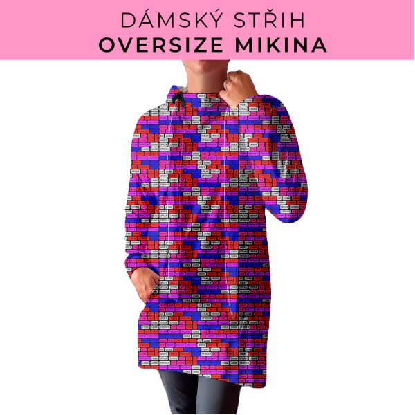 DÁMSKÝ střih - Oversize mikina