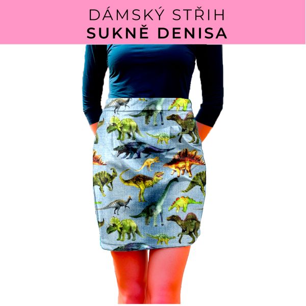 Dámský střih - Dámská sukně Denisa