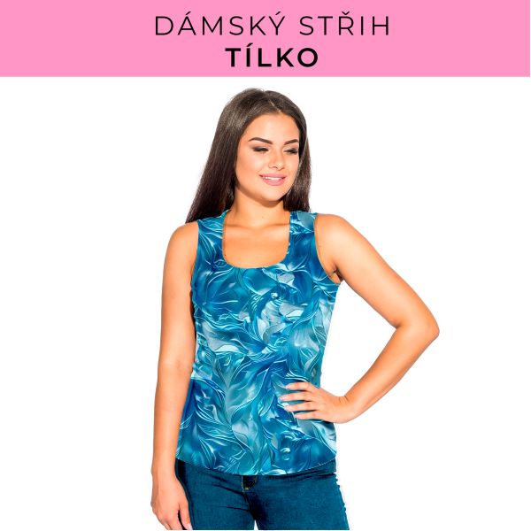 DÁMSKÝ střih - Tílko a kalhoty 