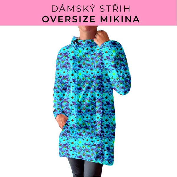 DÁMSKÝ střih - Oversize mikina