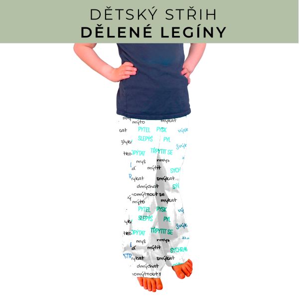Dětský střih - Dělené legíny
