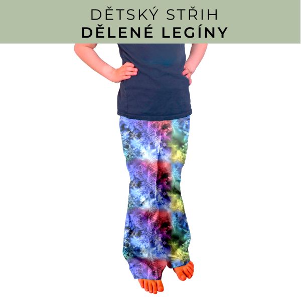Dětský střih - Dělené legíny