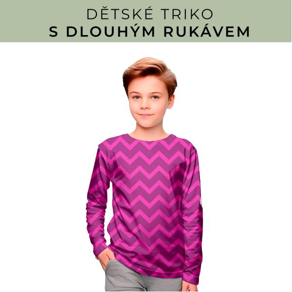 DĚTSKÝ střih - triko dlouhý rukáv