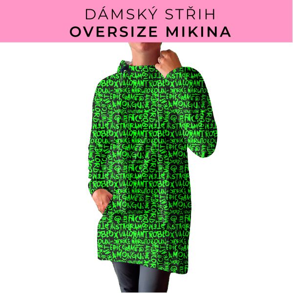 DÁMSKÝ střih - Oversize mikina