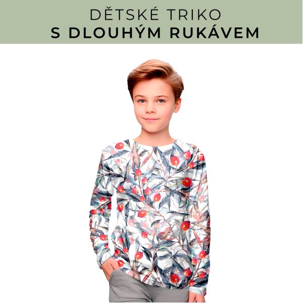 DĚTSKÝ střih - triko dlouhý rukáv