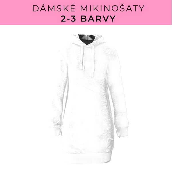 DÁMSKÝ střih - Mikinošaty 2-3 barvy