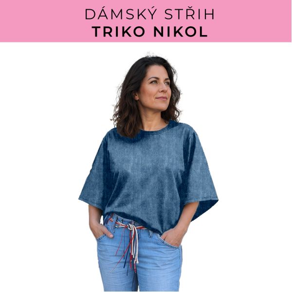 Dámský střih -  triko Nikol