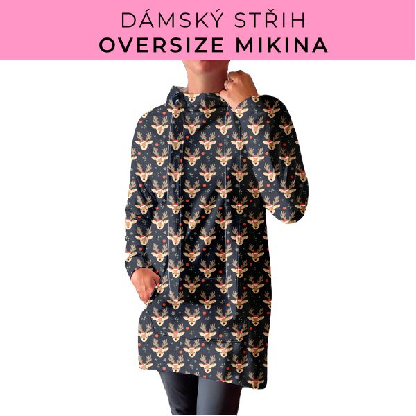 DÁMSKÝ střih - Oversize mikina