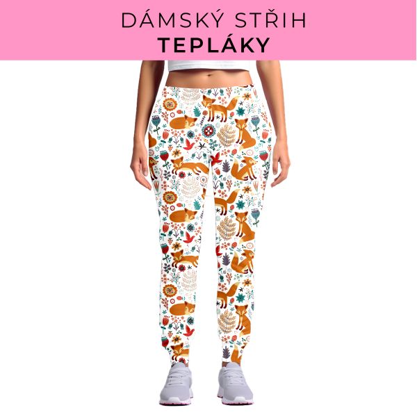 DÁMSKÝ střih - tepláky