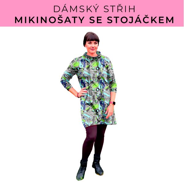 Dámský střih - mikinové šaty se stojáčkem