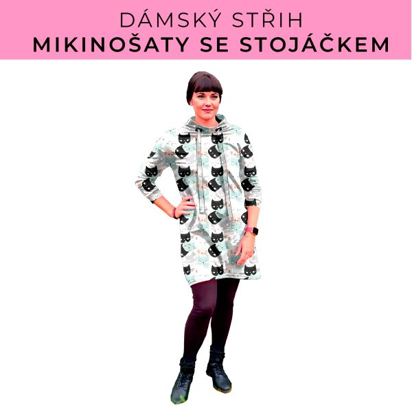 Dámský střih - mikinové šaty se stojáčkem