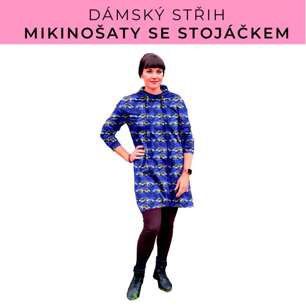 Dámský střih - mikinové šaty se stojáčkem